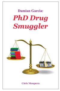 Damian_Garcia__PhD_D_Cover_for_Kindle